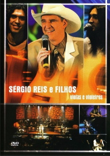 Sérgio Reis e Filhos - Violas e Violeiros Trailer