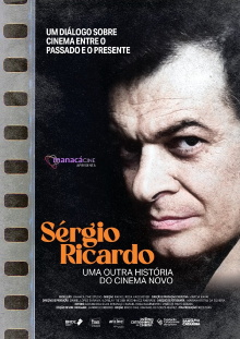 Sérgio Ricardo: Uma Outra História do Cinema Novo Trailer