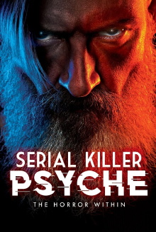 Serial Killer Psyche: The Horror Within Trailer