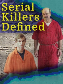 Serial Killers Defined Trailer