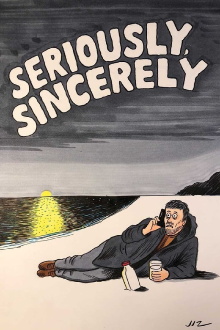Seriously, Sincerely Trailer