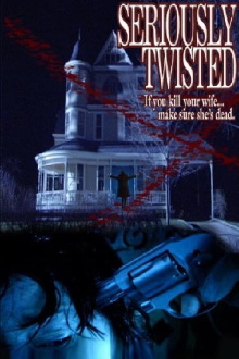 Seriously Twisted Trailer