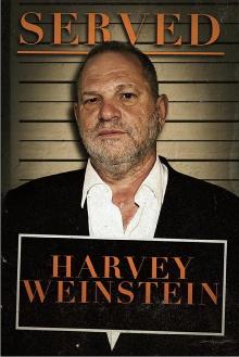 Served: Harvey Weinstein Trailer