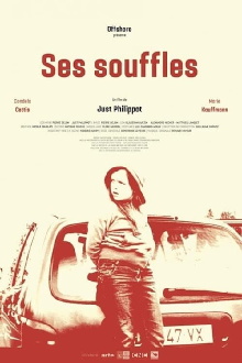 Ses souffles Trailer