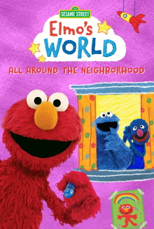 Sesame Street: Elmo's World: All Around the Neighborhood Trailer