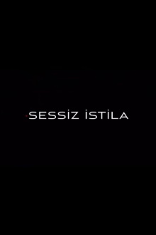 Sessiz İstila Trailer
