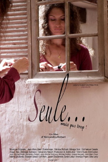 Seule... mais pas trop ! Trailer