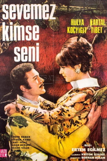 Sevemez Kimse Seni Trailer