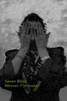 Seven Blind Women Filmmakers Trailer