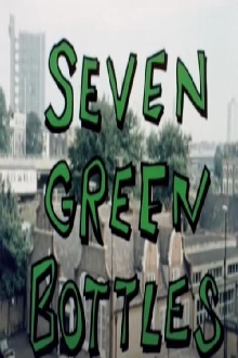 Seven Green Bottles Trailer
