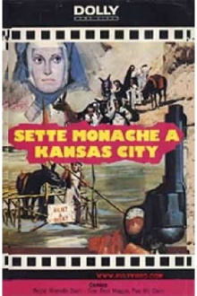 Seven Nuns in Kansas City Trailer