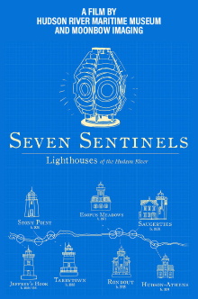 Seven Sentinels: Lighthouses of The Hudson Valley Trailer