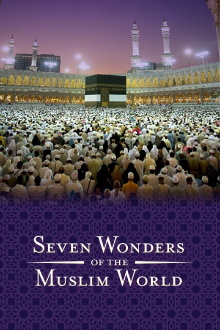 Seven Wonders of the Muslim World Trailer