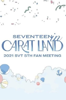 SEVENTEEN in CARAT LAND Trailer