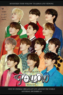 SEVENTEEN TOUR 'FOLLOW' TO JAPAN: LIVE VIEWING Trailer