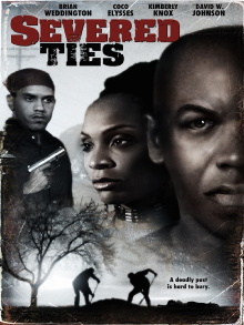 Severed Ties Trailer