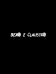 Sex and Cloister Trailer
