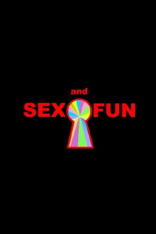 Sex and Fun Trailer