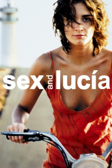 Sex and Lucía Trailer