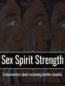Sex Spirit Strength Trailer