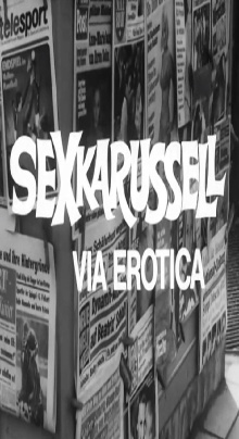Sexkarussell - Via Erotica Trailer