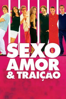 Sexo, Amor e Traição Trailer