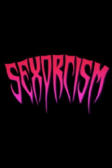 Sexorcism Trailer