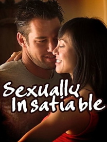 Sexually Insatiable Trailer