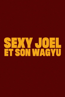 Sexy Joel and his Wagyu Trailer