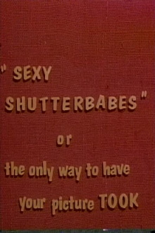 Sexy Shutterbabes Trailer