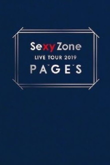 Sexy Zone LIVE TOUR 2019 PAGES Trailer