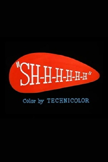 Sh-h-h-h-h-h Trailer