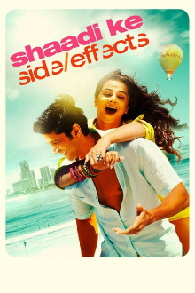 Shaadi Ke Side Effects Trailer