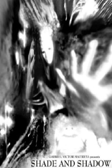 Shade and Shadow Trailer