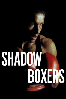 Shadow Boxers Trailer