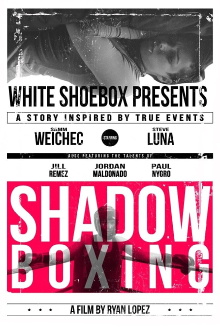 Shadow Boxing Trailer