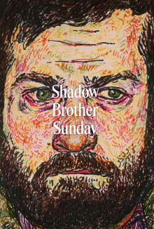 Shadow Brother Sunday Trailer