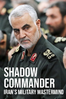 Shadow Commander: Iran’s Military Mastermind Trailer