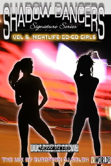 Shadow Dancers: Vol. 6: Nightlife Go Go Girls Trailer