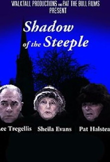 Shadow of the Steeple Trailer
