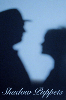 Shadow Puppets Trailer