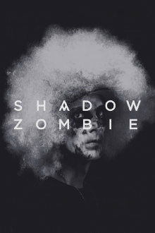 Shadow Zombie Trailer