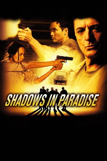 Shadows in Paradise Trailer