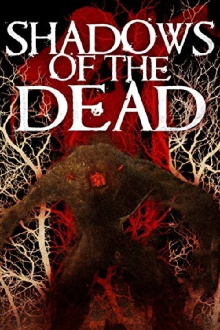 Shadows of the Dead Trailer