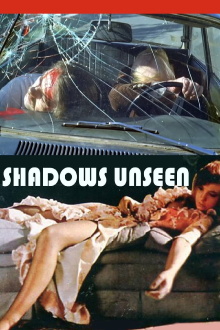 Shadows Unseen Trailer