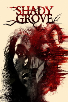 Shady Grove Trailer