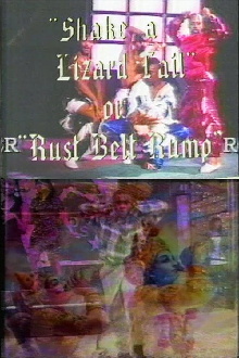 Shake a Lizard Tail or Rust Belt Rump Trailer