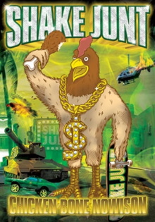 Shake Junt - Chicken Bone Nowison Trailer