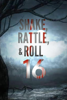 Shake, Rattle & Roll XVI: The Comeback Trailer