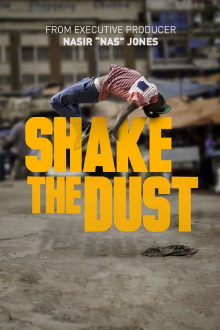 Shake the Dust Trailer
